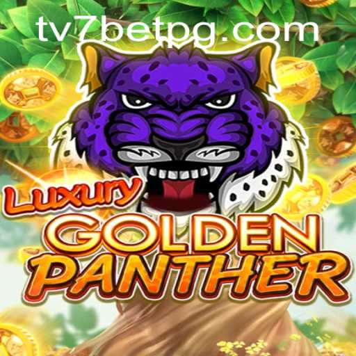 Descubra o Fascinante Mundo de Luxury Golden Panther na TV7.bet