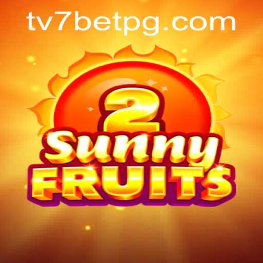 Descubra o Fantástico Mundo de SunnyFruits2: A Nova Sensação em TV7.bet